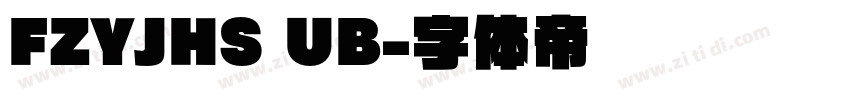 FZYJHS UB字体转换